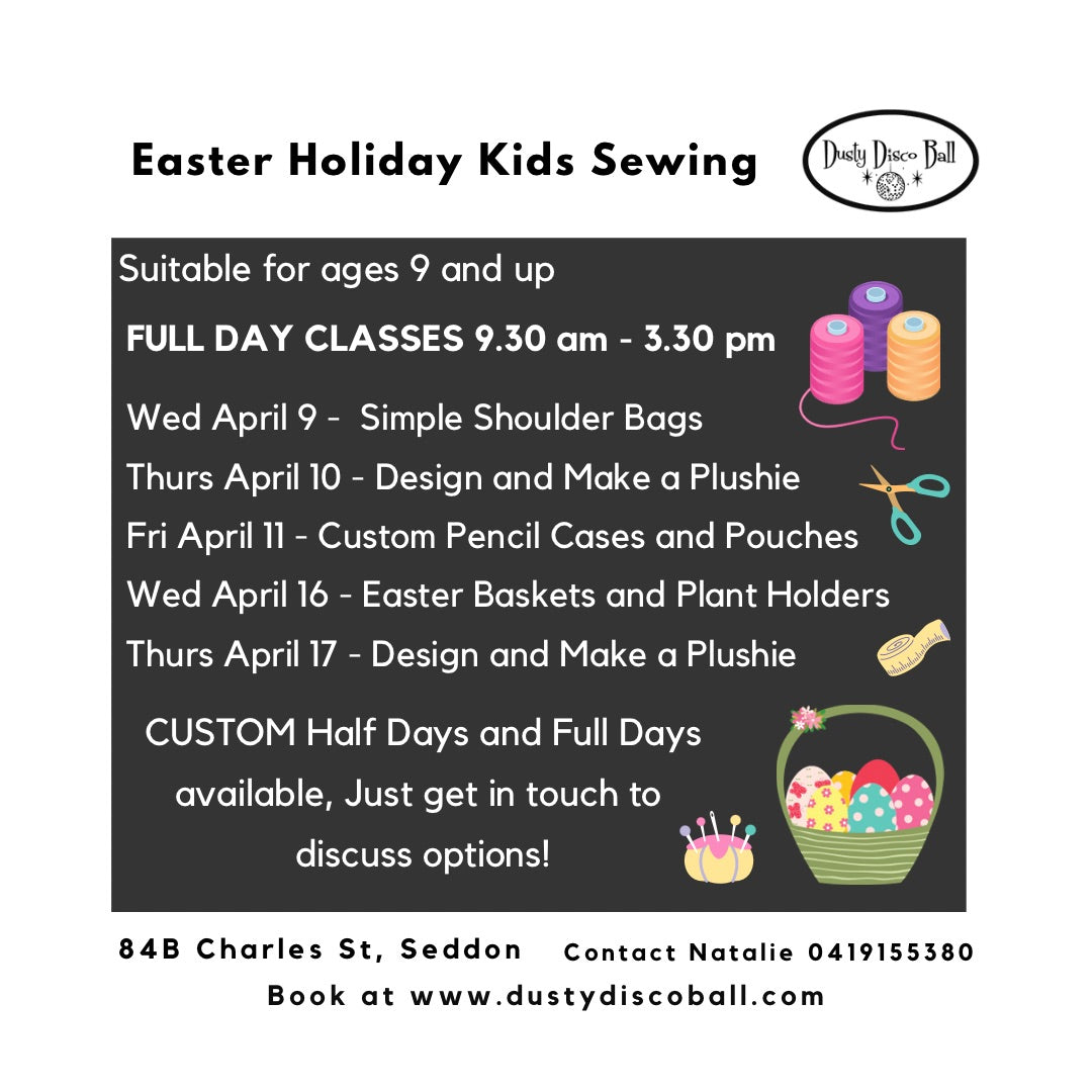 Easter School Holiday Kids Sewing Classes