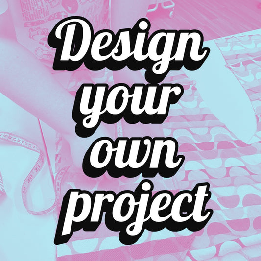 Design Your Own Project (2 hours)