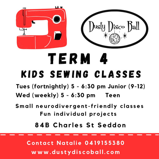 Term 4 2026 Kids and Teens Sewing Classes Melbourne - New Junior Beginner class starting!